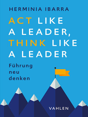 cover image of Act Like a Leader, Think Like a Leader